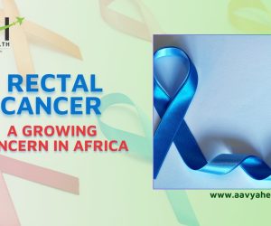 Rectal Cancer Aavya Health