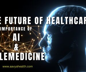 AI & Telemedicine Aavya Health